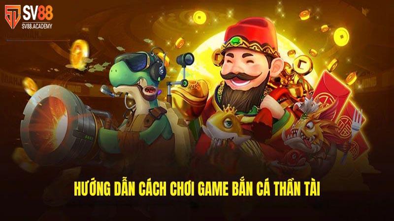 Chơi Bắn Cá Thần Tài Tại SV88 – Tiết lộ Kinh Nghiệm Từ Cao Thủ 6 Mẹo chơi bắn cá thần tài tại SV88