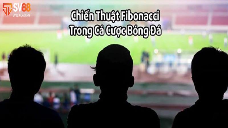 Hướng dẫn cụ thể về chiến thuật cược Fibonacci trong cá độ SV88 6 Chiến lược cược Fibonacci