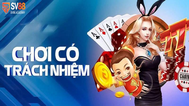 Miễn Trừ Trách Nhiệm SV88 – Những Điều Cần Lưu Ý Trước Khi Đặt Cược 2 Chơi cá cược có trách nhiệm tại SV88
